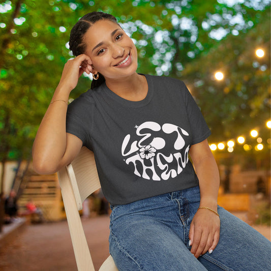 Let Them Adult T-shirt