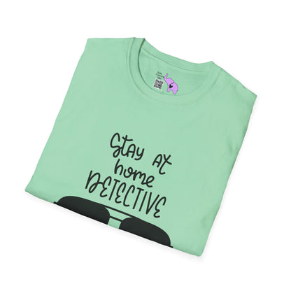 Stay At Home Detective Adult T-shirt