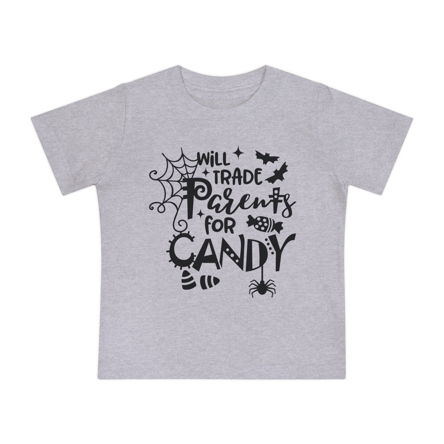 Will Trade Parents For Candy Infant T-Shirt