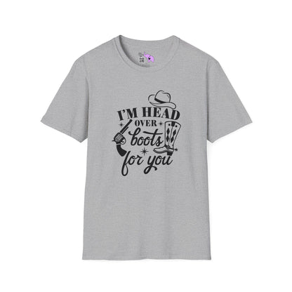 I'm Head Over Boots For You T-shirt