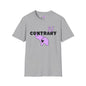 Be Contrary Adult T-shirt