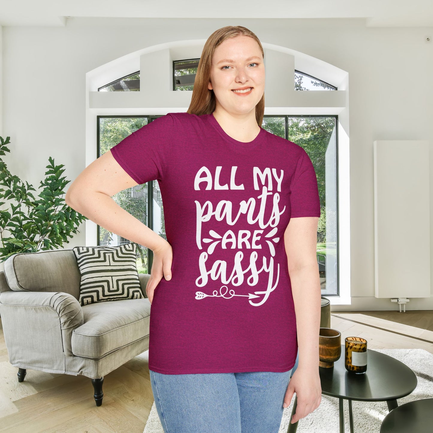 All My Pants Are Sassy T-shirt