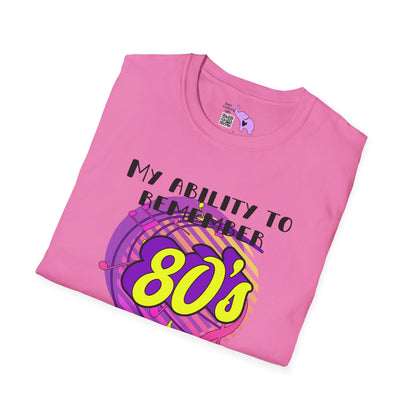 My Ability to Remember 80's Song Lyrics Far Exceeds my Ability to Remember... Adult T-shirt