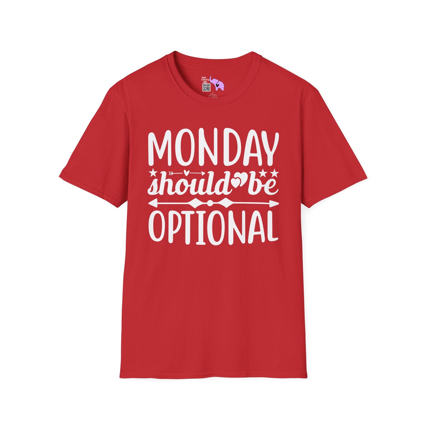 Monday Should Be Optional Adult T-shirt