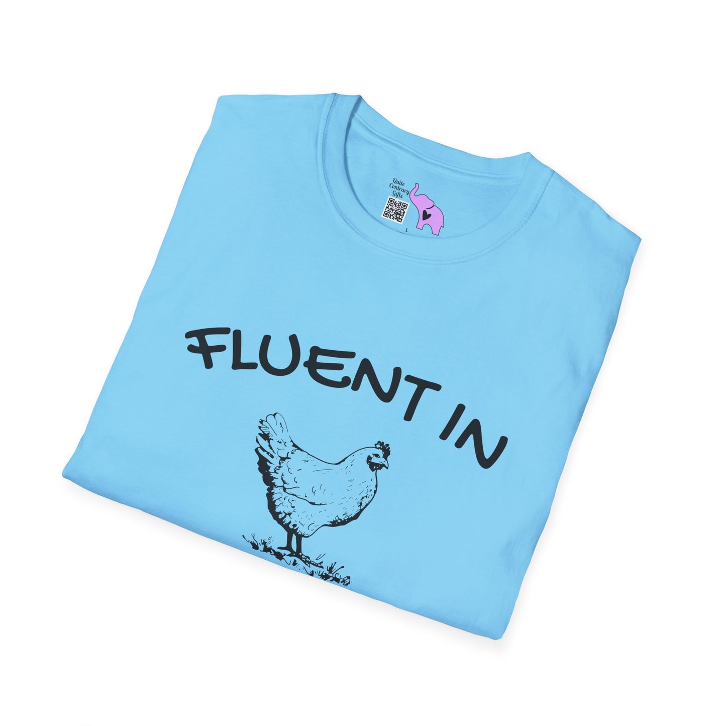 Fluent in Fowl Language Adult T-shirt