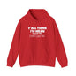 Y'all Think I'm Mean Wait 'Til I Don't Like You Adult Heavy Blend™ Hoodie
