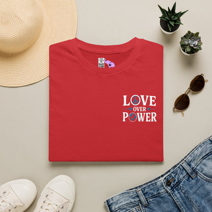 ""When the Power of Love Overcomes the Love of Power, the World Will Know Peace Adult T-shirt