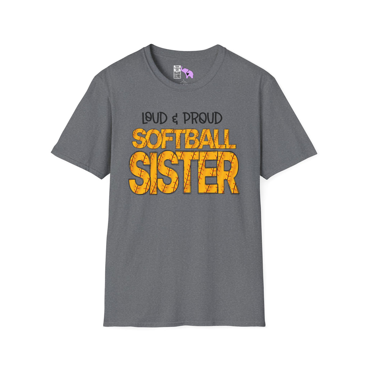 Loud & Proud Softball Sister Adult T-shirt