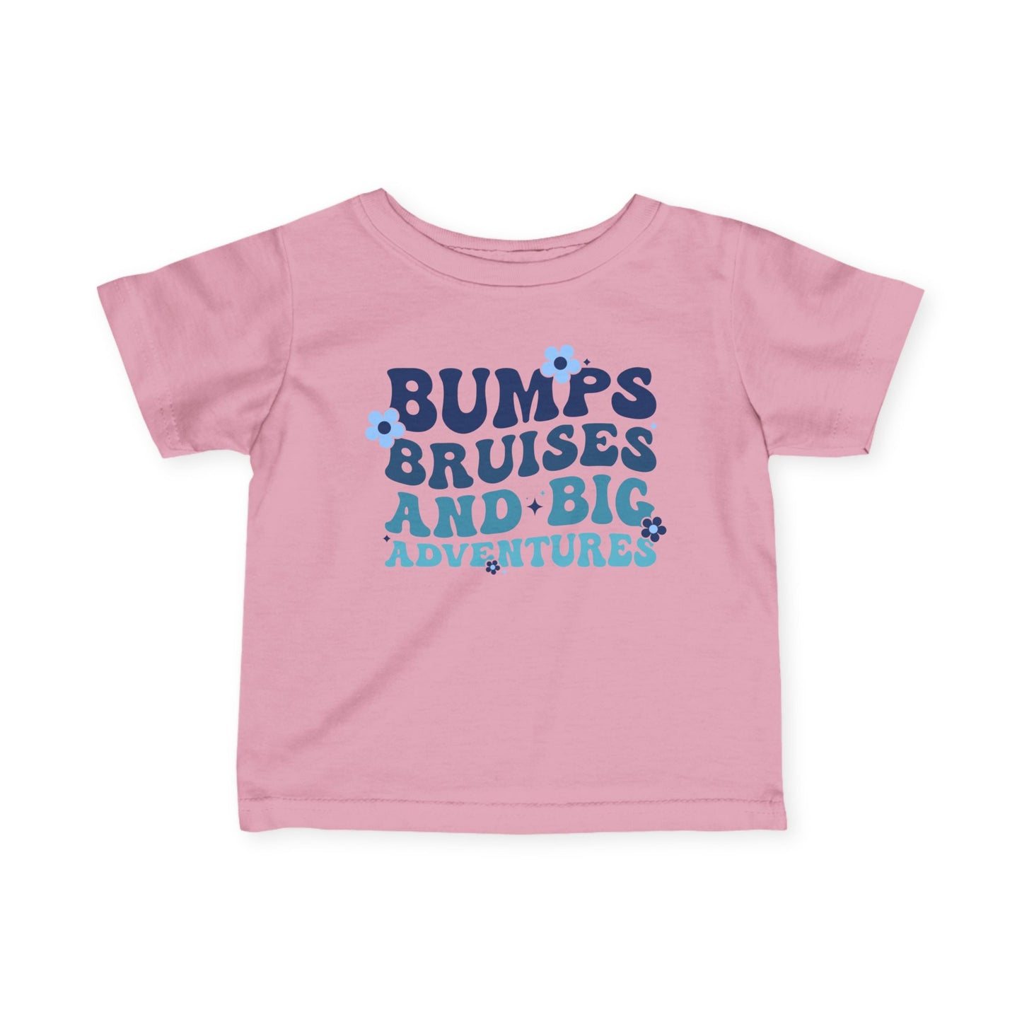 Bumps Bruises & Big Adventures Infant Soft T-Shirt