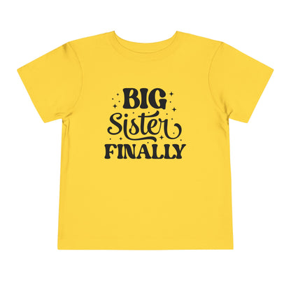 Big Sister Finally (Stars) Toddler Tee
