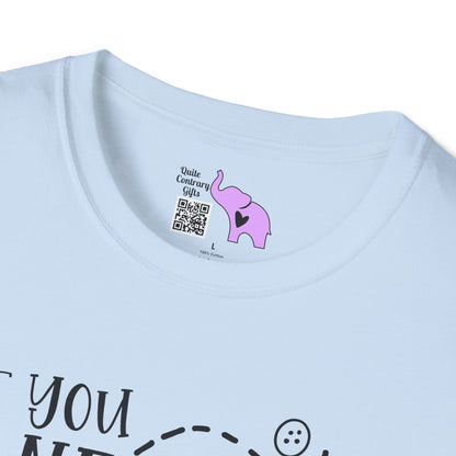 If You Need Me I'll Be Crafting Adult T-shirt