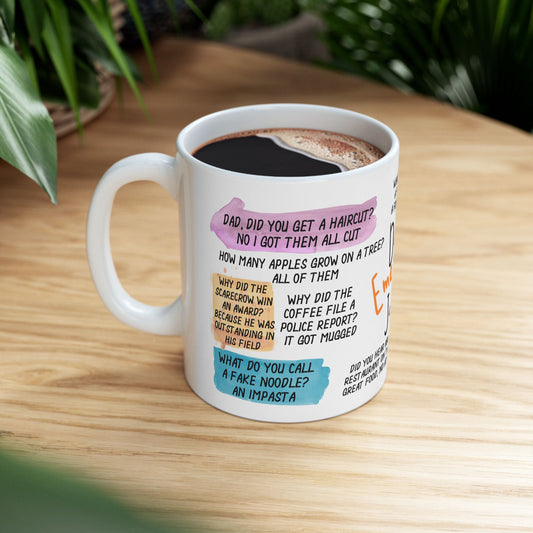 Dad's Emergency Jokes Ceramic Mug, (11oz, 15oz)