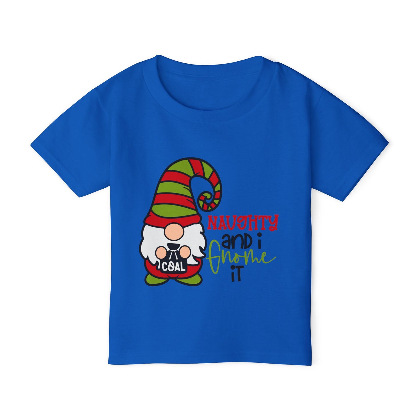 Naughty and I Gnome It Heavy Cotton™ Toddler T-shirt