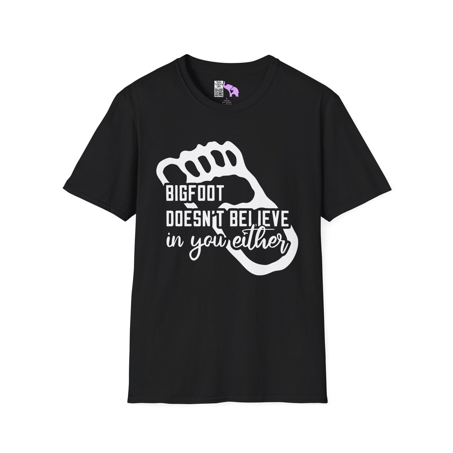 Bigfoot Doesn't Believe In You Either Adult T-shirt