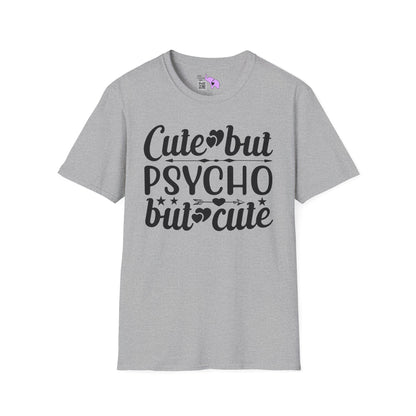 Cute But Psycho But Cute (2) Adult T-shirt