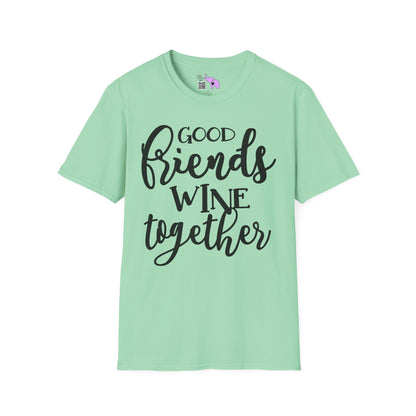 Friends Wine Together Adult T-shirt