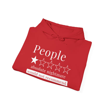 People 1 Star Absolute Nightmare Would Not Recommend Adult Heavy Blend™ Hoodie