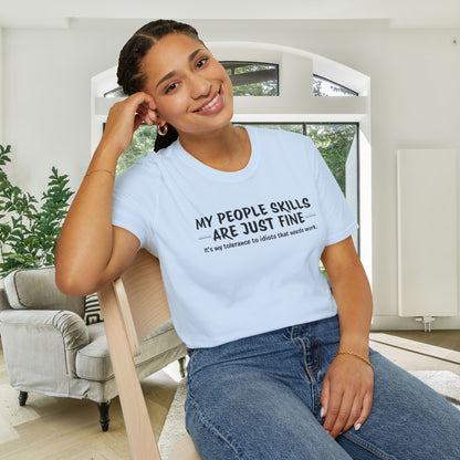 My People Skills Are Just Fine... Adult T-shirt