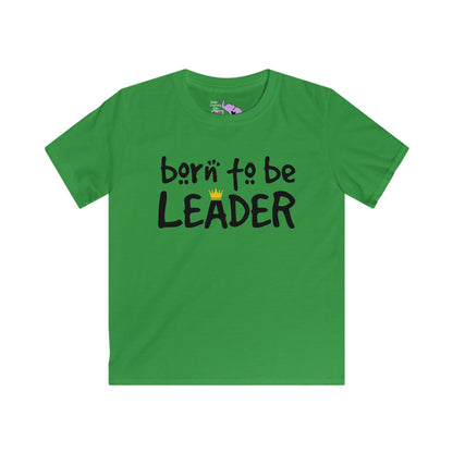 Born To Be Leader Kids Softstyle Tee