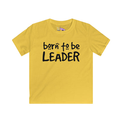 Born To Be Leader Kids Softstyle Tee