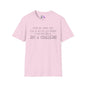Dear Life, When I Said... Adult T-shirt