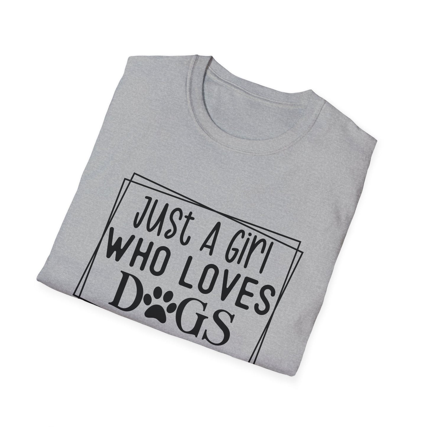 Just A Girl Who Loves Dogs T-shirt