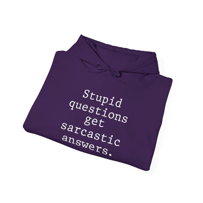 Stupid Questions Get Sarcastic Answers Heavy Blend™ Hooded Sweatshirt