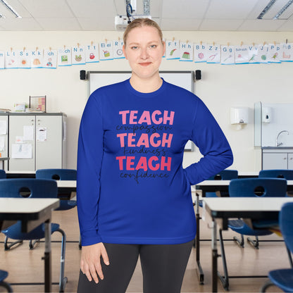 Teach Compassion, Kindness, Confidence Adult Long Sleeve Tee