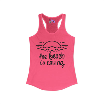 The Beach Is Calling Women's Ideal Racerback Tank
