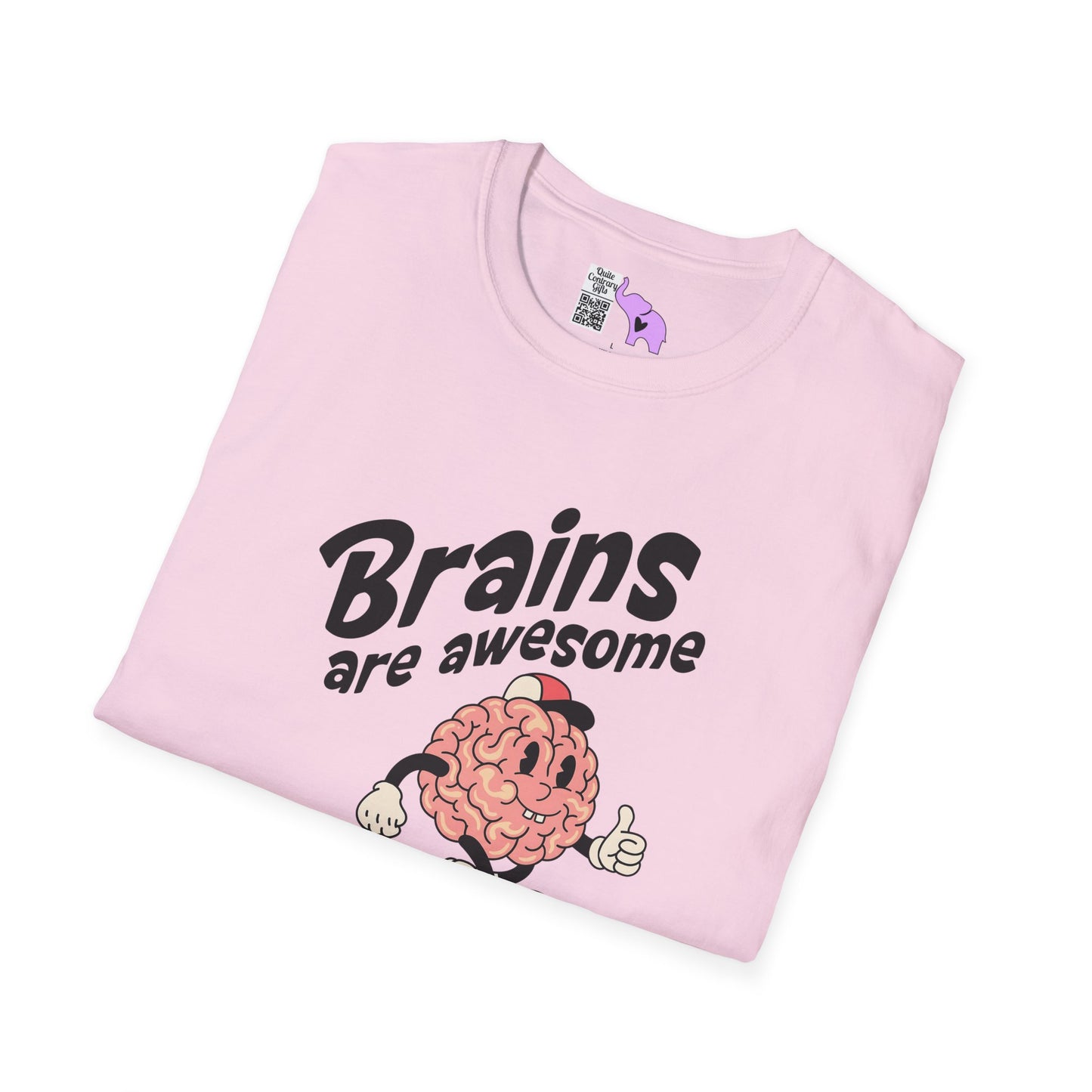 Brains Are Awesome I Wish More People Had One Adult T-shirt