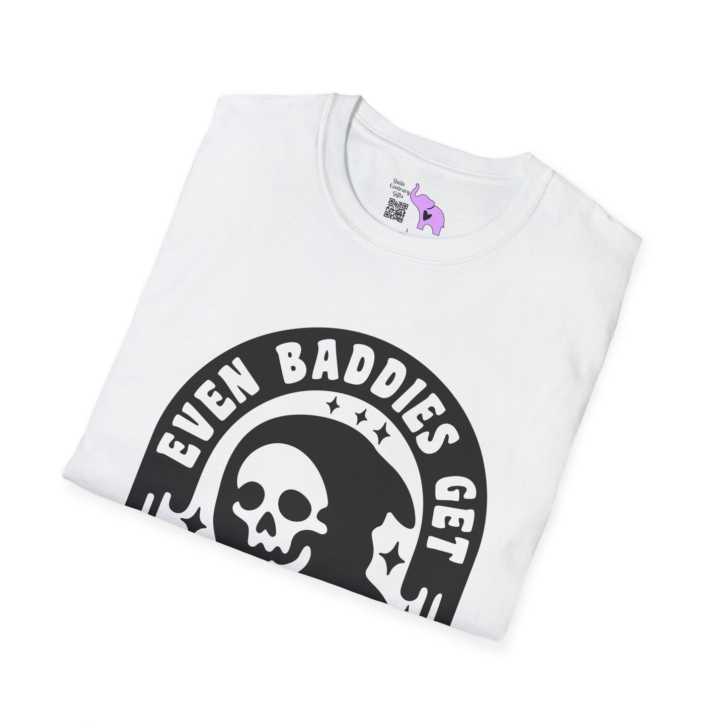 Even Baddies Get Saddies Adult T-shirt
