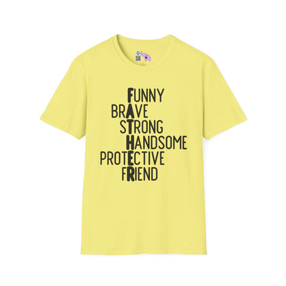 Father-Funny, Brave, Strong, Handsome, Protective, Friend Adult T-shirt