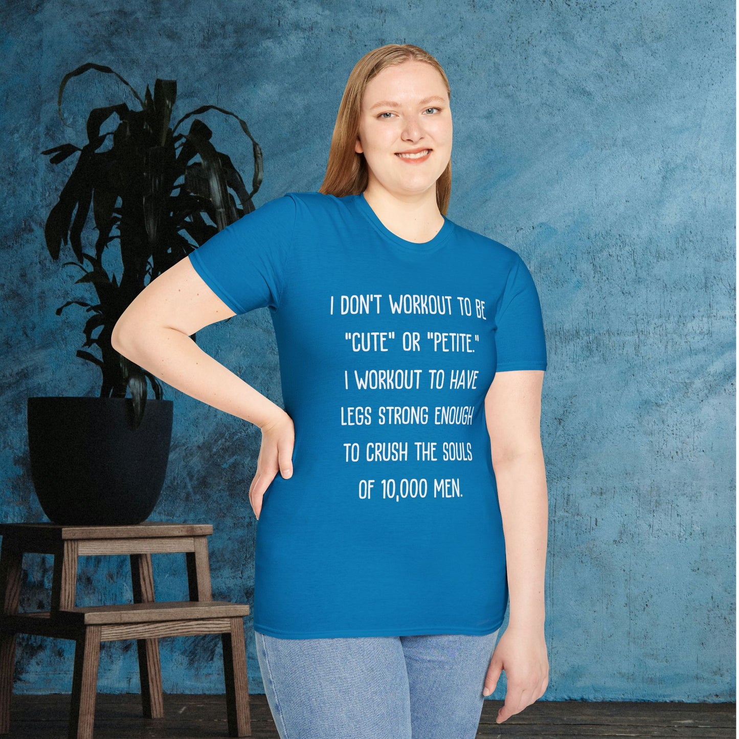 I Don't Workout To Be... Adult T-shirt