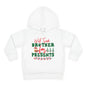 Will Trade Brother for Presents Toddler Pullover Fleece Hoodie