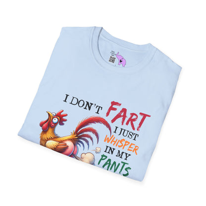 I Don't Fart I Just Whisper In My Pants... Adult T-shirt
