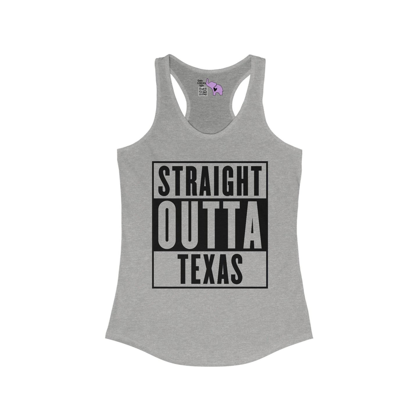 Straight Outta Texas Women's Ideal Racerback Tank