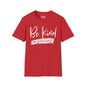 Be Kind To Yourself Adult T-shirt