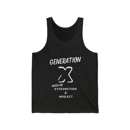 GenX Dysfunction and Neglect Adult Unisex Tank