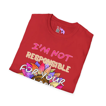 I Am Not Responsible for Your Lack of Knowledge T-shirt