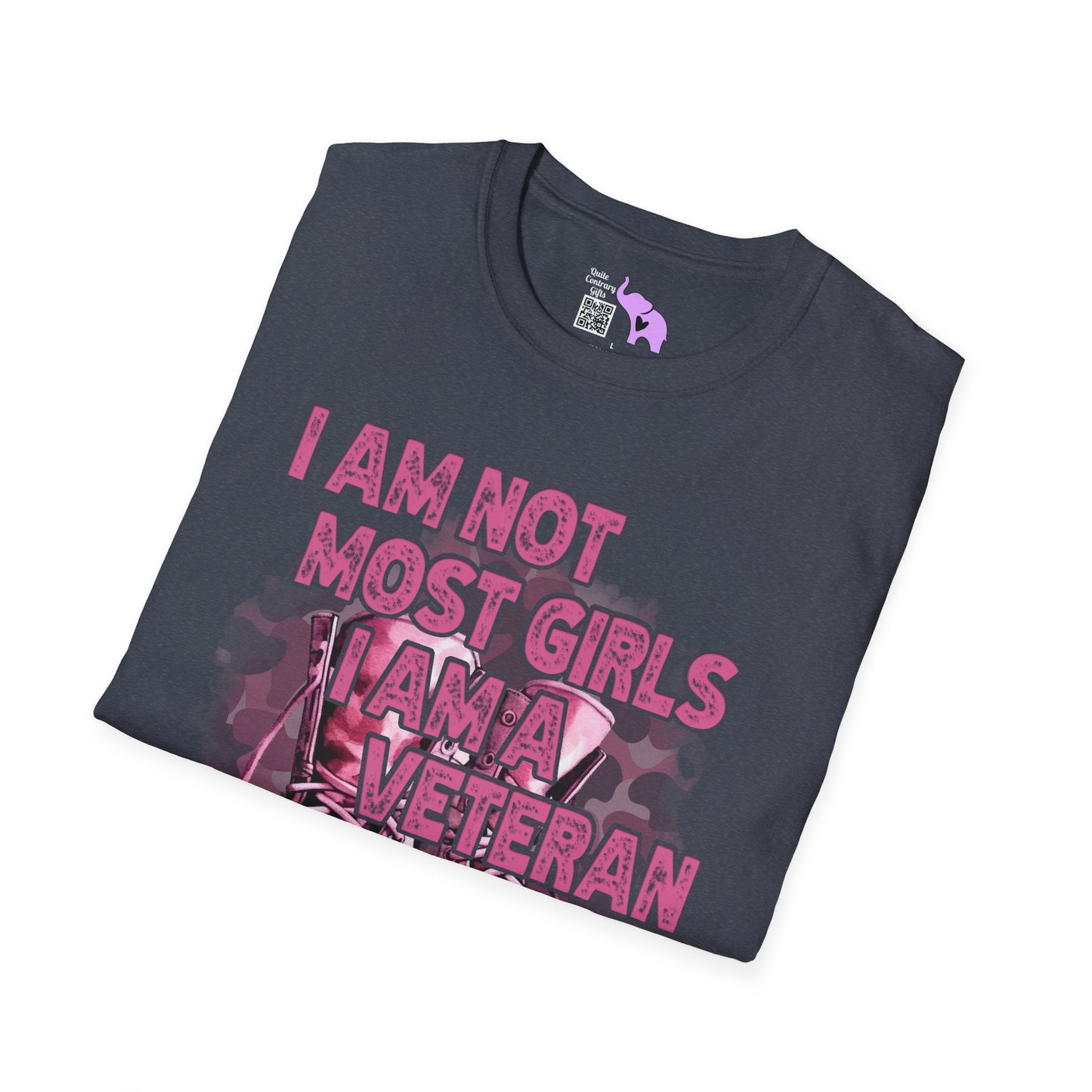 I'm Not Most Girls I Am A Veteran Adult T-Shirt