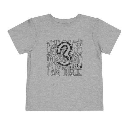 I Am Three Typography Toddler Tee