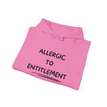 Allergic To Entitlement Heavy Blend™ Hooded Sweatshirt
