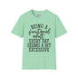 Being A Functional Adult Every Day Seems A Bit Excessive Adult T-shirt