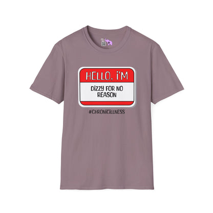 Hello, I'm Dizzy For No Reason Adult T-shirt