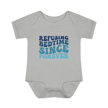 Refusing Bedtime Since Forever Baby Rib Bodysuit