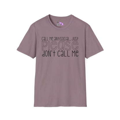 Call Me Anitsocial But Please Don't Call Me Adult T-shirt