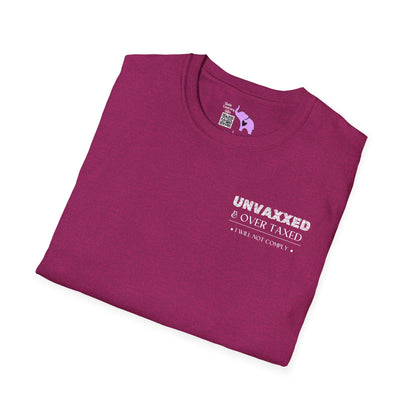 Unvaxxed & Over Taxed Adult T-shirt