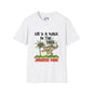 Life's Like A Walk In The Park... Jurassic Park T-shirt