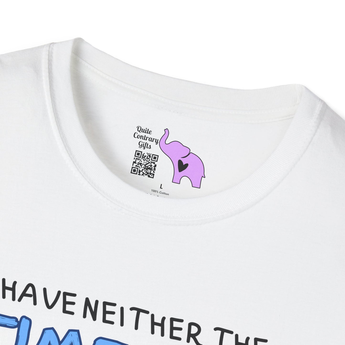 I Have Neither The Time Nor The Crayons To Explain This To You Adult T-shirt