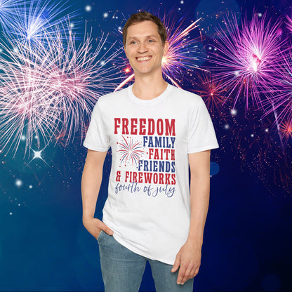 Freedom Family Faith Friends Fireworks 4th of July Adult T-shirt